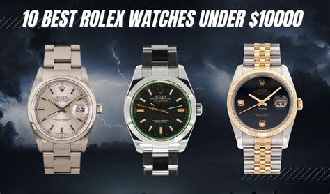 rolex watch under $10 000|best rolex under 10k.